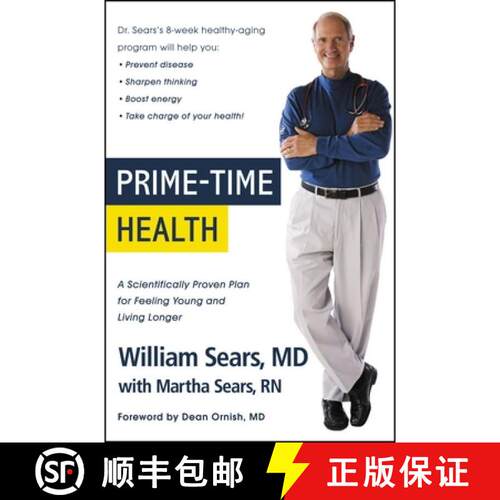 【3-4周达】Prime-Time Health: A Scientifically Proven Plan for Feeling Young and Living Longer [9780316035392]