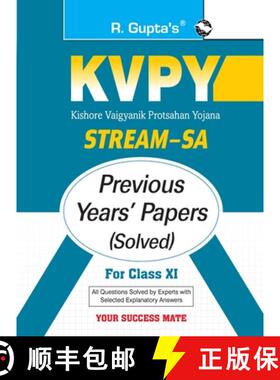 预订 KVPY: Stream-SA Examination for Class XI Previous Years' Papers (Solved) [9789388642996]