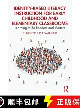 【3-4周达】Identity-Based Literacy Instruction for Early Childhood and Elementary Classrooms: Learnin... [9781032713700]