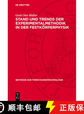 预订 Stand Und Trends Der Experimentalmethodik in Der Festkörperphysik [9783112736203]