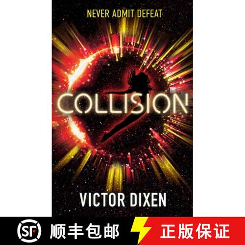【3-4周达】Collision: A Phobos Novel [9781471407239]