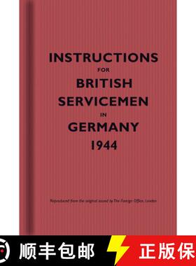 【3-4周达】Instructions for British Servicemen in Germany, 1944 [9781851243518]