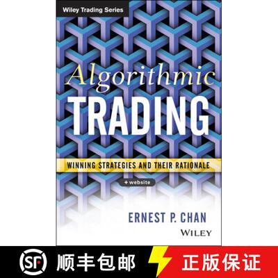 【3-4周达】Algorithmic Trading + Website: Winning Strategies And Their Rationale [Wiley金融] [9781118460146]