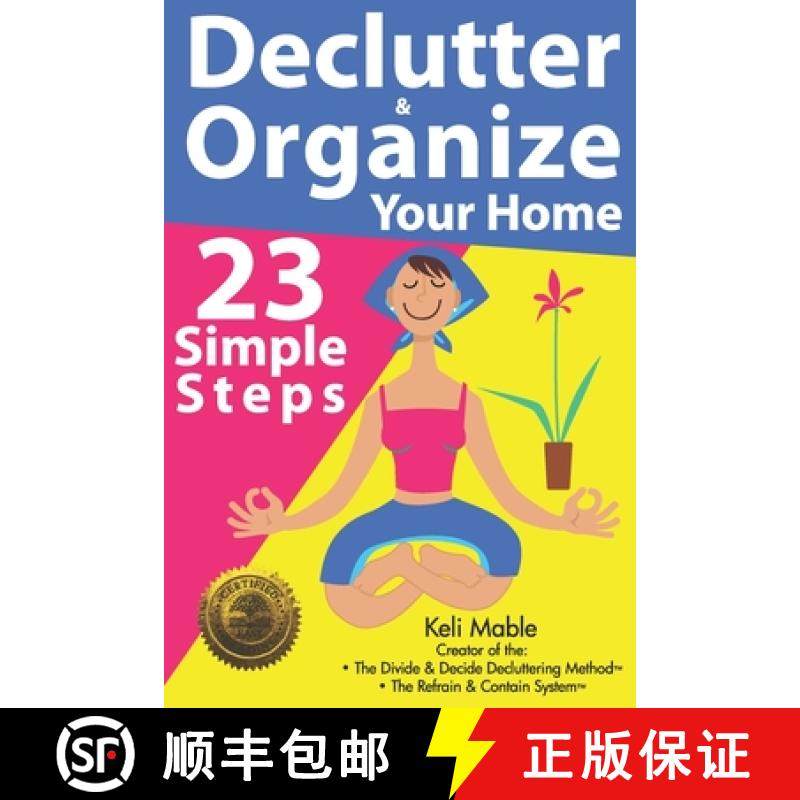 预订 Declutter & Organize Your Home: 23 Simple Steps [9781946881168]