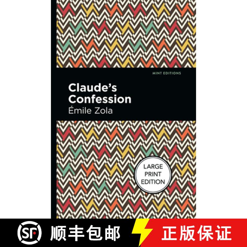 【3-4周达】Claude's Confession : Large Print Edition [9781513137117]