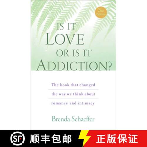 【3-4周达】Is it Love or is it Addiction?: The Book That Changed the Way We Think About Romance and I... [9781592857333]
