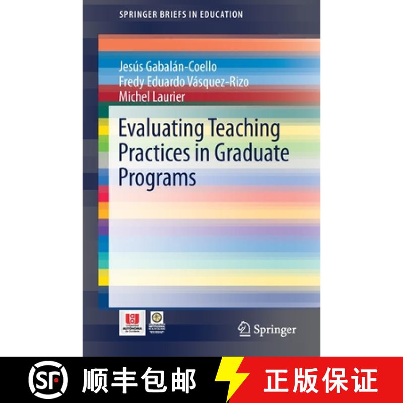 【3-4周达】Evaluating Teaching Practices in Graduate Programs [9783030328450]