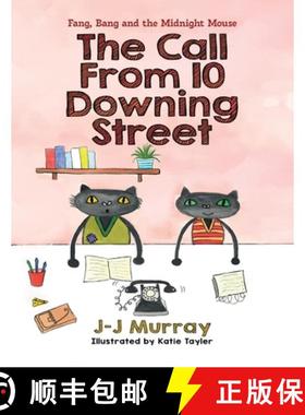 【3-4周达】Fang, Bang and the Midnight Mouse: The Call From 10 Downing Street [9781805411130]