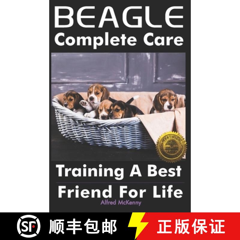 【3-4周达】Beagle Complete Care: Training a Best Friend for Life [9781946881496]