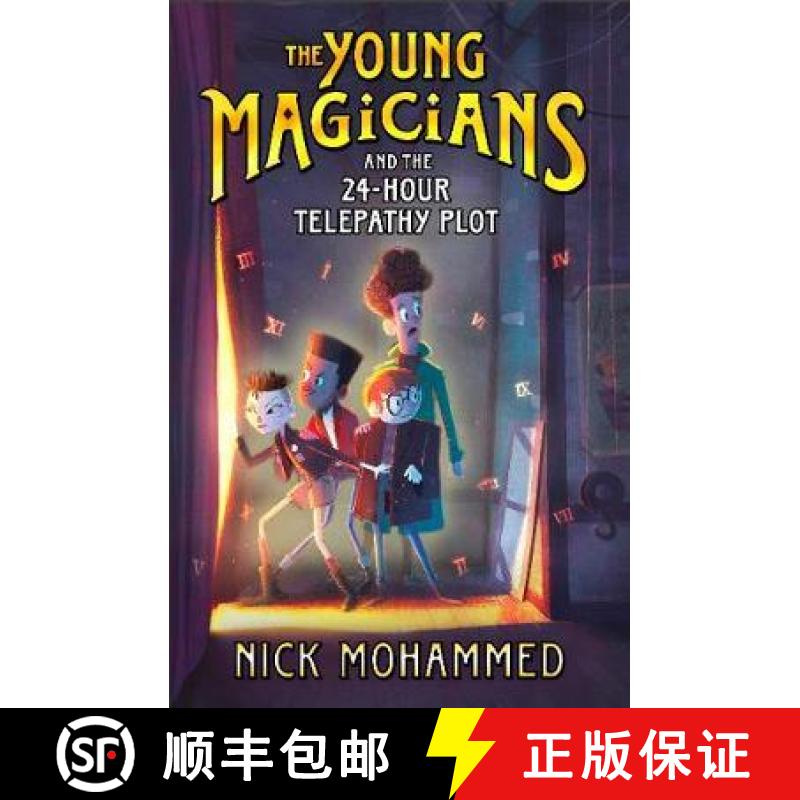 【3-4周达】The Young Magicians and the 24-Hour Telepathy Plot [9780241331088]