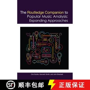 【3-4周达】The Routledge Companion to Popular Music Analysis: Expanding Approaches [9780367570545]