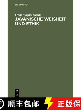 预订 Javanische Weisheit und Ethik: Studien Zu Einer OEstlichen Moral [9783486505610]