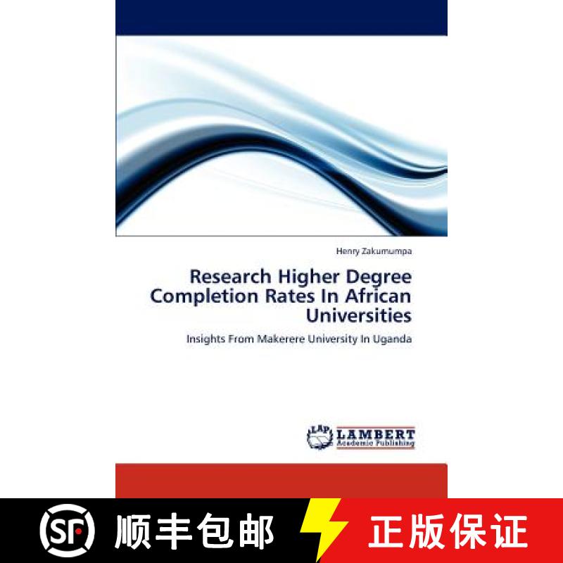 预订 Research Higher Degree Completion Rates in African Universities [9783659206054]