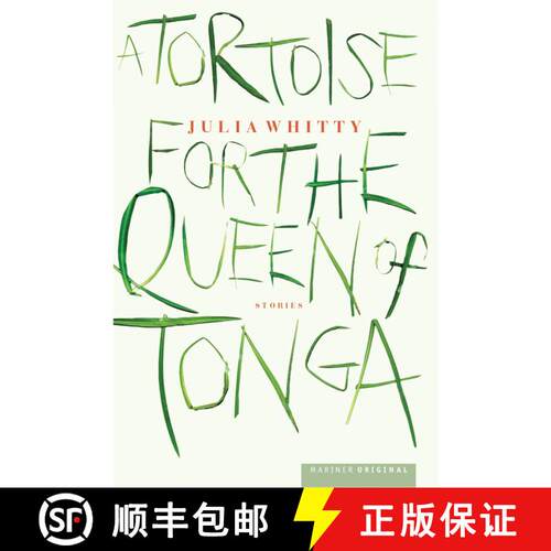 【3-4周达】A Tortoise For The Queen Of Tonga: Stories [9780618119806]