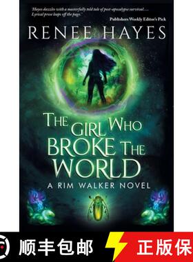 【3-4周达】The Girl Who Broke the World: Book One - Publishers Weekly Editor's Pick [9780645587104]