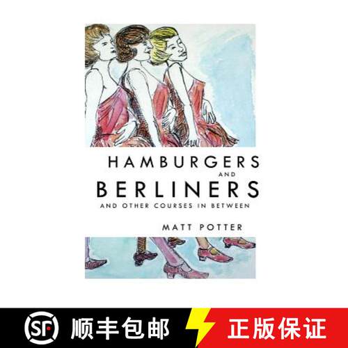 【3-4周达】Hamburgers and Berliners and Other Courses in Between [9780996689403]