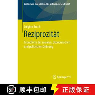 【3-4周达】精装 Reziprozität : Grundform der sozialen, ökonomischen und politischen Ordnung [9783658283674]