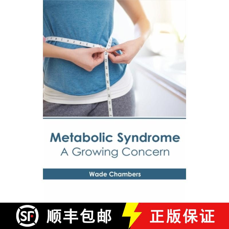 【4周达】Metabolic Syndrome: A Growing Concern [9781632416049]
