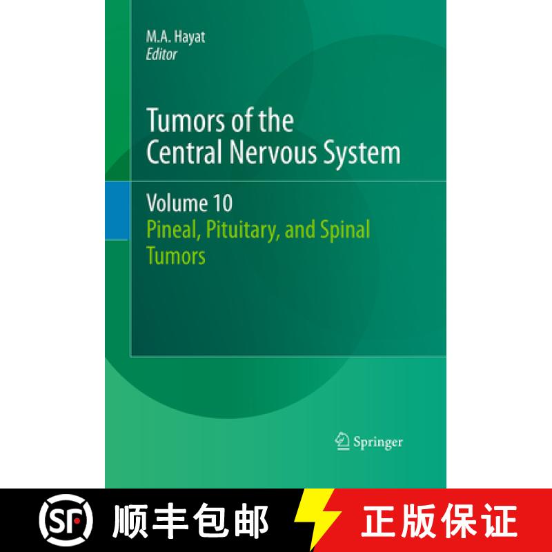 【3-4周达】Tumors of the Central Nervous System, Volume 10: Pineal, Pituitary, and Spinal Tumors [9789402400991]