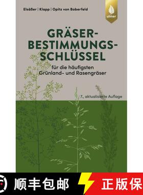 预订 Gräserbestimmungsschlüssel für die Häufigsten Grünland- und Rasengräser: Zur Ansprache im ... [9783818609757]