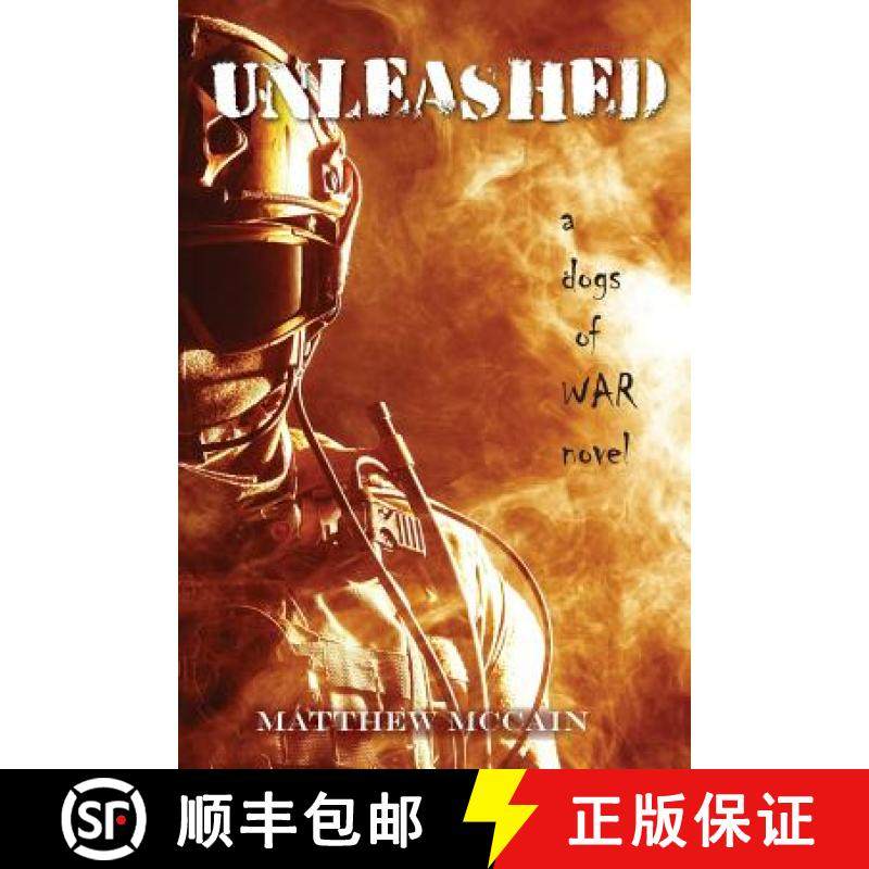 预订 The Dogs of War: Unleashed [9781944393618]