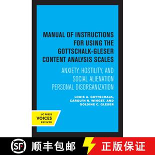 【3-4周达】Manual of Instructions for Using the Gottschalk-Gleser Content Analysis Scales: Anxiety, H... [9780520318809]