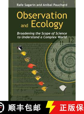 【3-4周达】Observation and Ecology : Broadening the Scope of Science to Understand a Complex World [9781597268264]