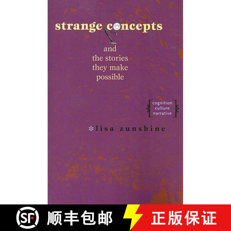 【3-4周达】Strange Concepts and the Stories They Make Possible: Cognition, Culture, Narrative [9780801887079]