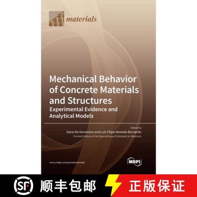 【3-4周达】Mechanical Behavior of Concrete Materials and Structures: Experimental Evidence and Analyt... [9783036549125]