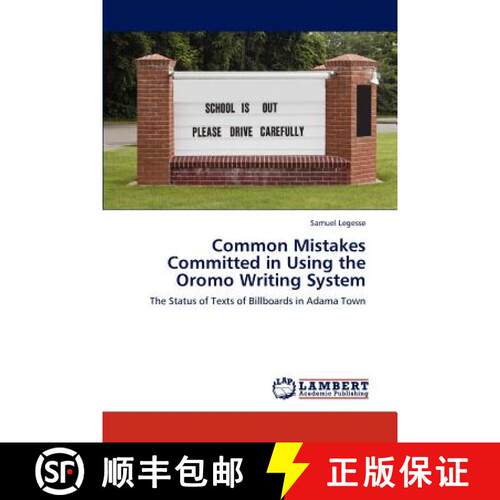 预订 Common Mistakes Committed in Using the Oromo Writing System [9783846533154]