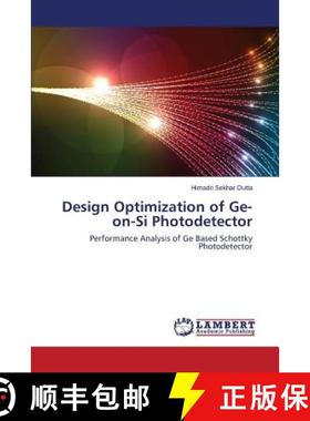 预订 Design Optimization of Ge-on-Si Photodetector [9783659513886]