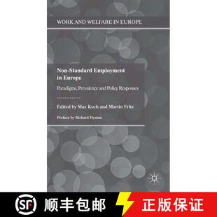 【3-4周达】Non-Standard Employment in Europe: Paradigms, Prevalence and Policy Responses (1st ed. 201... [9781349443314]