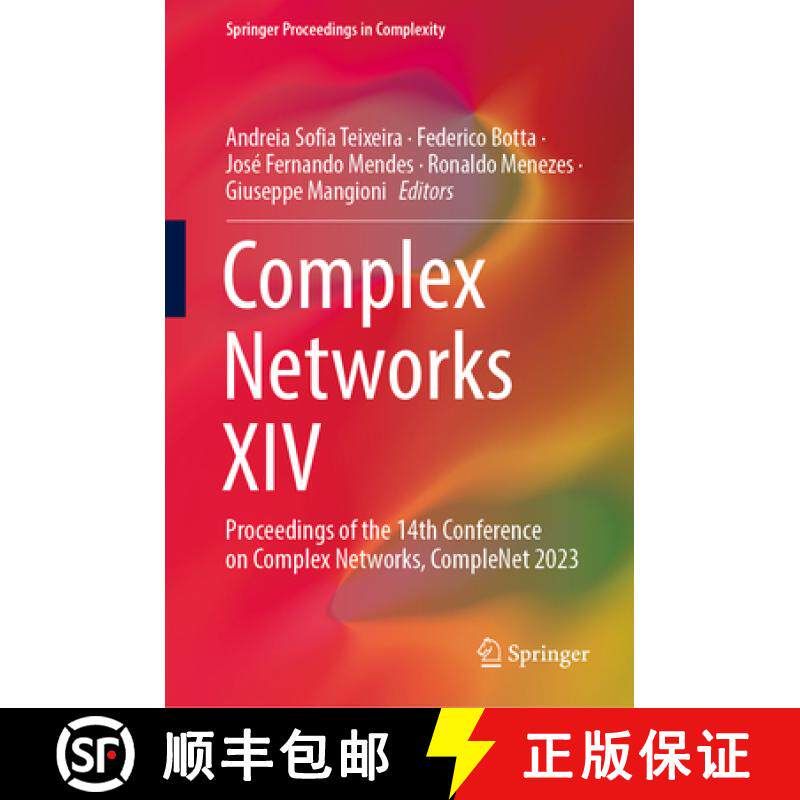 【3-4周达】Complex Networks XIV : Proceedings of the 14th Conference on Complex Networks, CompleNet 2023 [9783031282751]