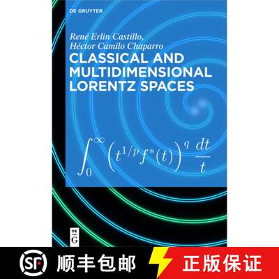 【3-4周达】精装 Classical and Multidimensional Lorentz Spaces [9783110750317]
