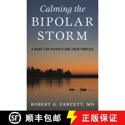 【3-4周达】Calming the Bipolar Storm : A Guide for Patients and Their Families [9781538145647]