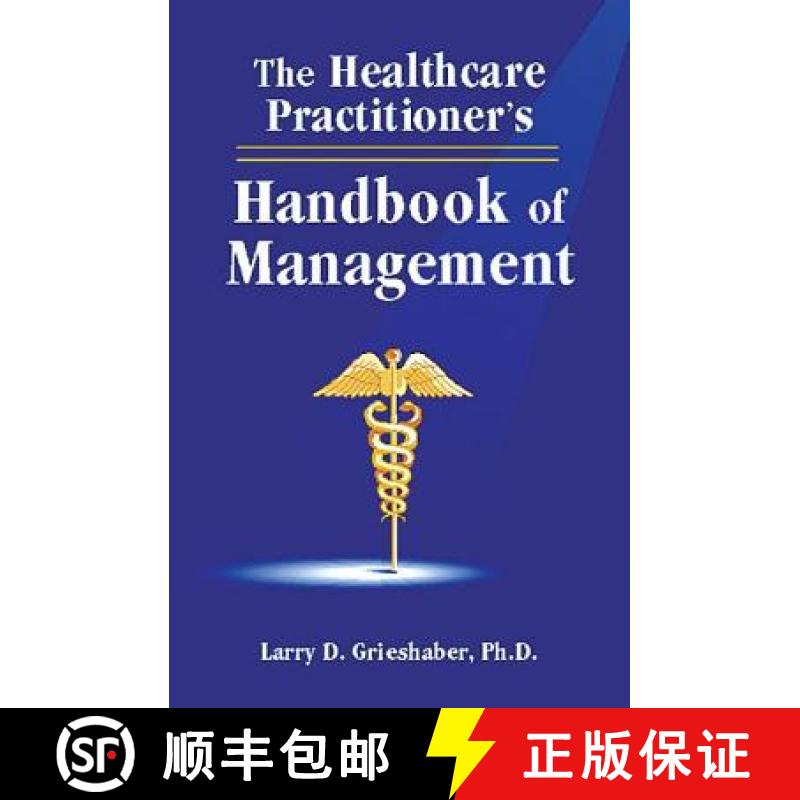 【3-4周达】The Healthcare Practitioner's Handbook of Management [9781574440966]