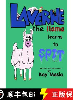 【3-4周达】Laverne the Llama learns to Spit [9781735476445]