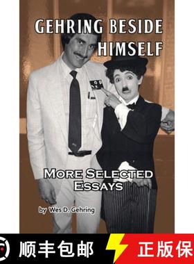 【3-4周达】Gehring Beside Himself: More Selected Essays [9798887716213]