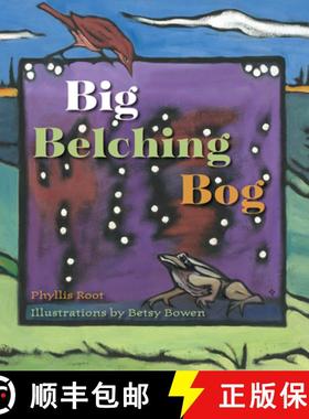 【3-4周达】Big Belching Bog [9780816666829]