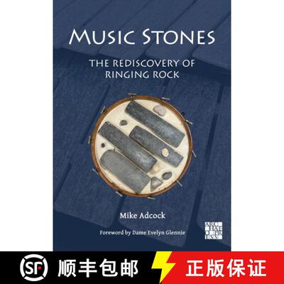 【3-4周达】Music Stones: The Rediscovery of Ringing Rock [9781805830146]