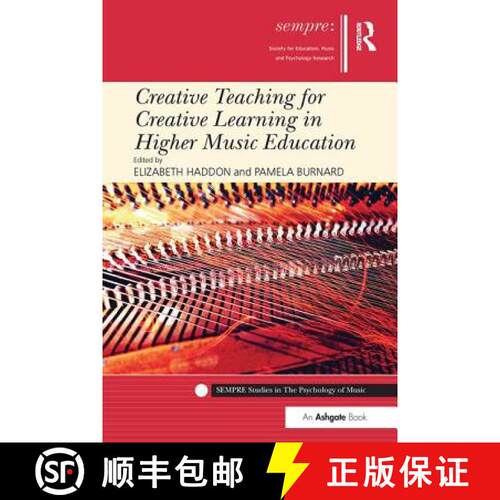 【3-4周达】Creative Teaching for Creative Learning in Higher Music Education [9781138504998]