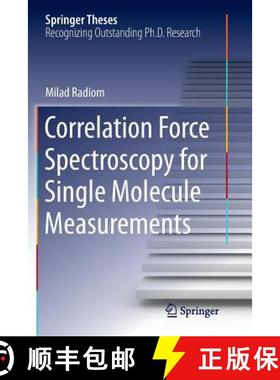 【3-4周达】Correlation Force Spectroscopy for Single Molecule Measurements [9783319386409]