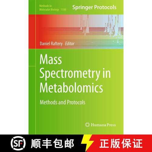 【3-4周达】精装 Mass Spectrometry in Metabolomics : Methods and Protocols [9781493912575]