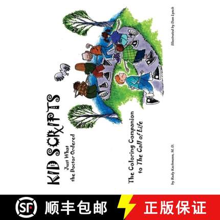 【3-4周达】Kid Scripts: Just What the Doctor Ordered [9780692143537]
