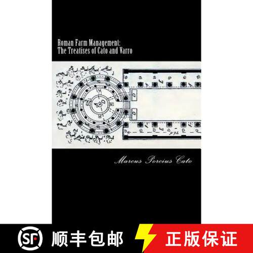 【3-4周达】Roman Farm Management: The Treatises of Cato and Varro [9781480176584]