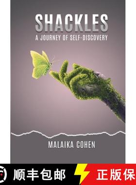 【3-4周达】Shackles A Journey of Self-Discovery [9781471774997]