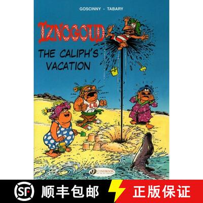 【3-4周达】Iznogoud Vol.2: the Caliphs Vacation: - Caliph's Vacation [9781905460618]