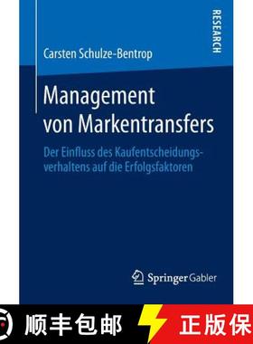 【3-4周达】Management von Markentransfers : Der Einfluss des Kaufentscheidungsverhaltens auf die Erfo... [9783658035686]