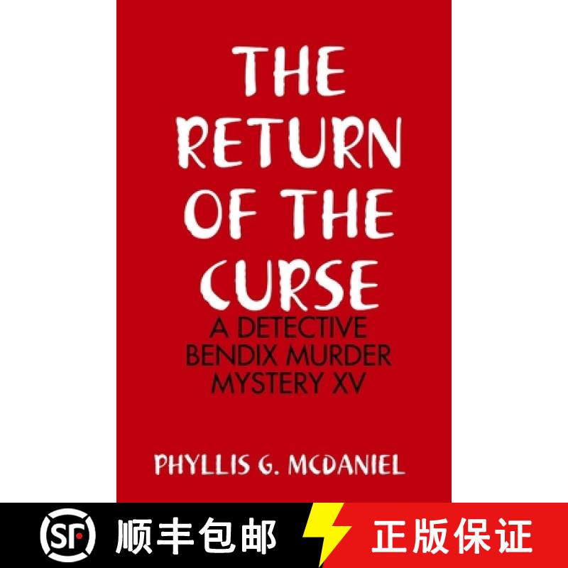 【2-3周达】The Return of the Curse: A Detective Bendix Murder Mystery XV [9781387314485]