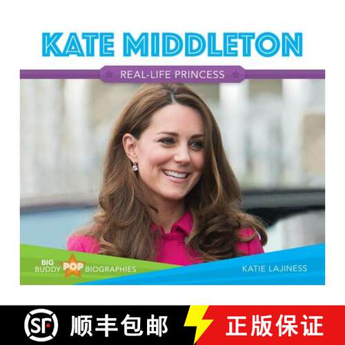 【3-4周达】精装 Kate Middleton: Real-Life Princess [9781680780550]